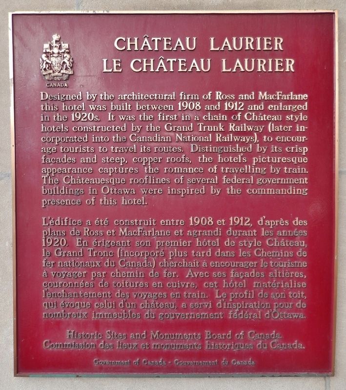 Château Laurier /<br>Le Château Laurier Marker. Click for full size. Château Laurier /<br>Le Château Laurier Marker image. Click for full size.