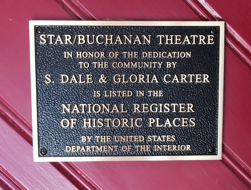 Star/Buchanan Theatre Marker. Click for full size. Star/Buchanan Theatre Marker image. Click for full size.