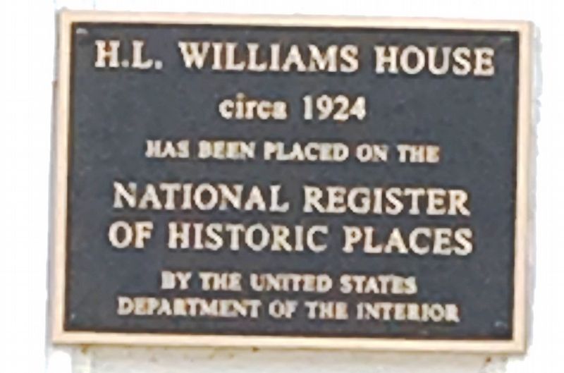 H.L. Williams House Marker image. Click for full size.