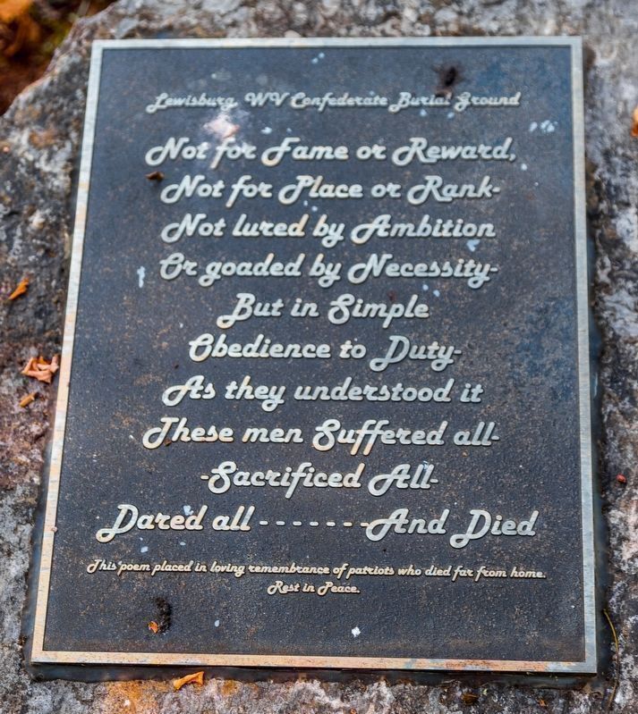 Lewisburg WV Confederate Burial Ground – A Poem. Click for full size. Lewisburg WV Confederate Burial Ground – A Poem image. Click for full size.