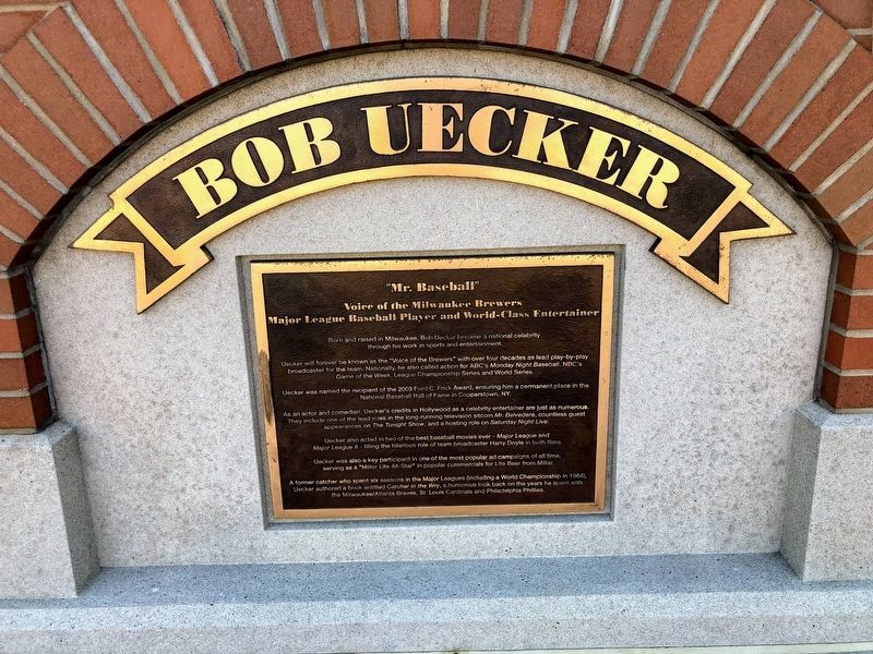 Bob Uecker Marker. Click for full size. Bob Uecker Marker image. Click for full size.