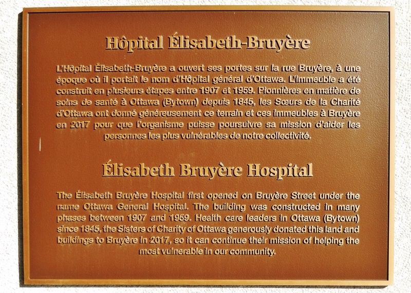 Élisabeth Bruyère Hospital Marker. Click for full size. Élisabeth Bruyère Hospital Marker image. Click for full size.