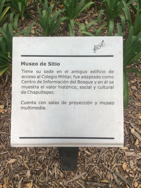 Site Museum of Chapultepec Marker image. Click for full size.