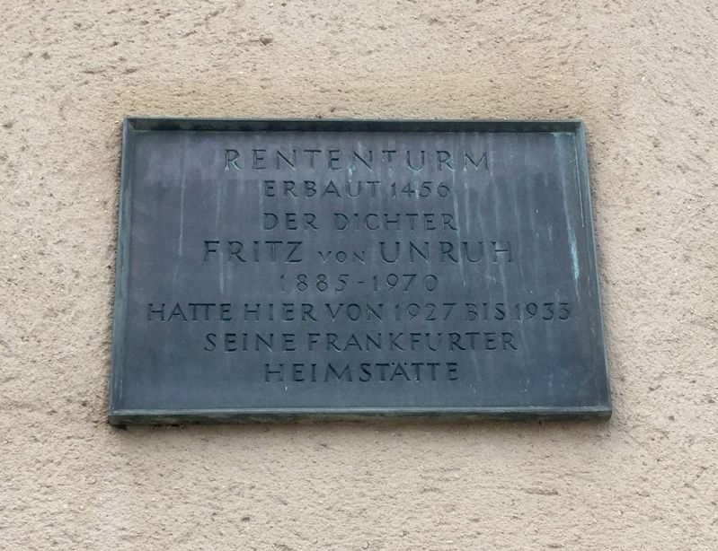 Rententurm, Fritz Unruh Marker. Click for full size. Rententurm, Fritz Unruh Marker image. Click for full size.