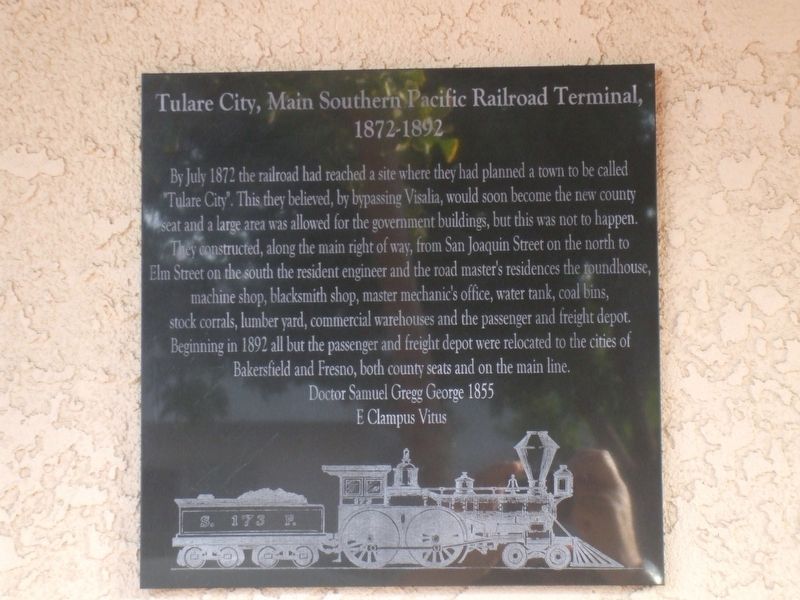 Tulare City, Main Southern Pacific Railroad Terminal, 1872-1892 Marker image. Click for full size.