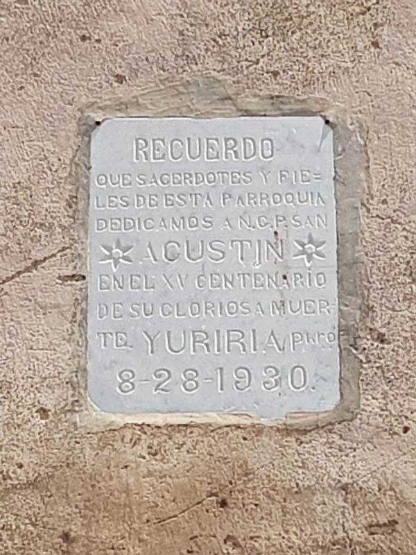 A marker on the death of Saint Augustine in 430 CE on the Former Convent of San Agustn image. Click for full size.