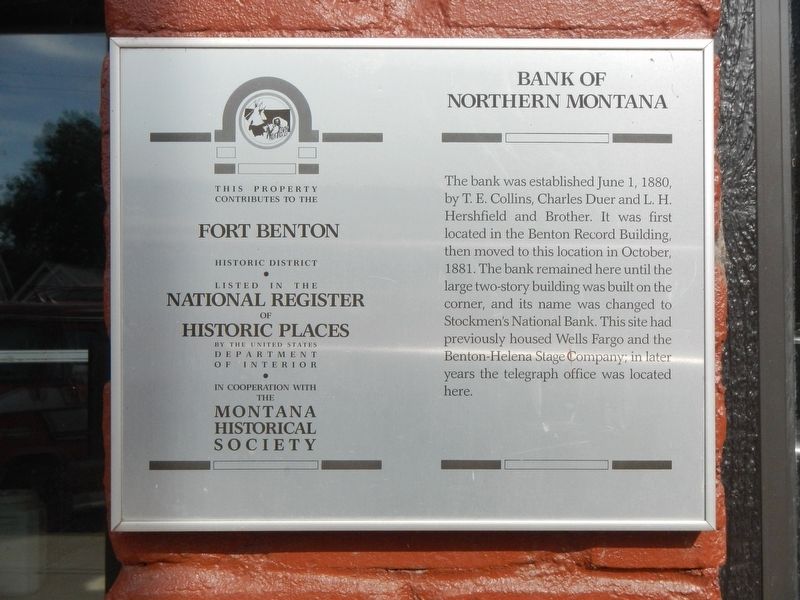 Bank of Northern Montana Marker. Click for full size. Bank of Northern Montana Marker image. Click for full size.
