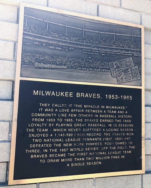 Milwaukee Braves, 1953-1965 Marker image. Click for full size.