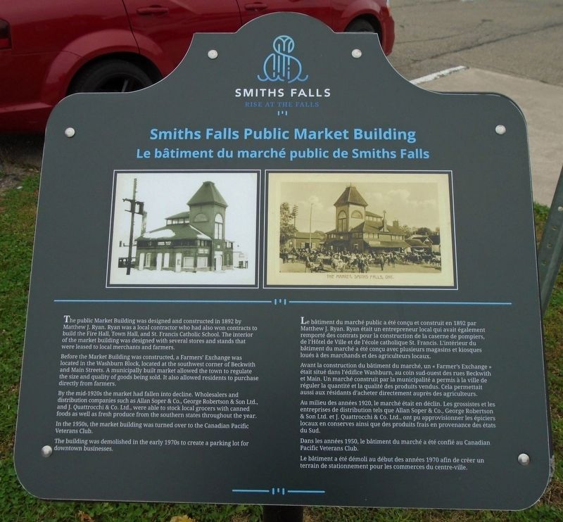 Smiths Falls Public Market Building Marker. Click for full size. Smiths Falls Public Market Building Marker image. Click for full size.