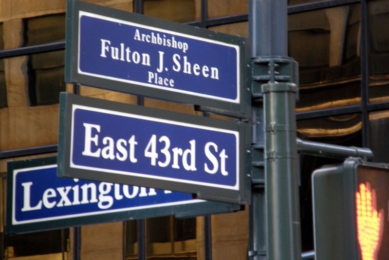 Archbishop Fulton J. Sheen Place street signs. Click for full size. Archbishop Fulton J. Sheen Place street signs image. Click for full size.