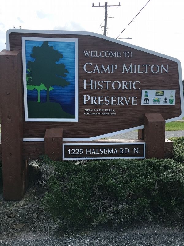 Camp Milton Historic Preserve Sign image. Click for full size.