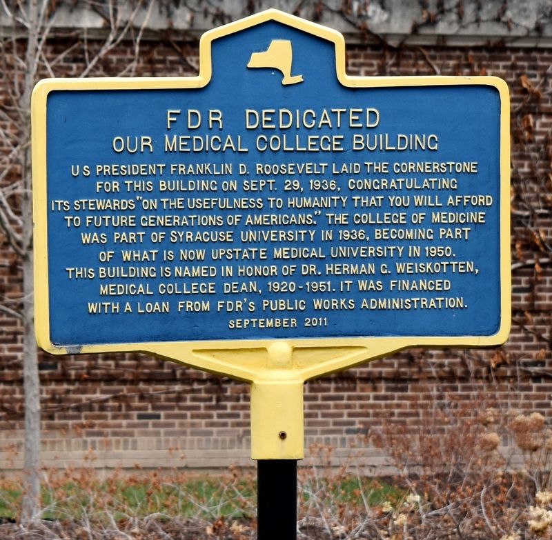 FDR Dedicated Our Medical College Building Marker image. Click for full size.