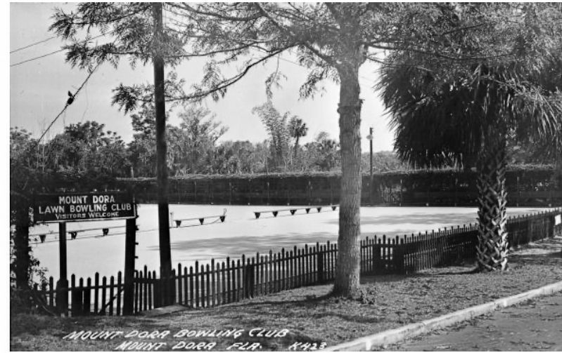 Mount Dora Lawn Bowling Club c. 1940s image. Click for full size.