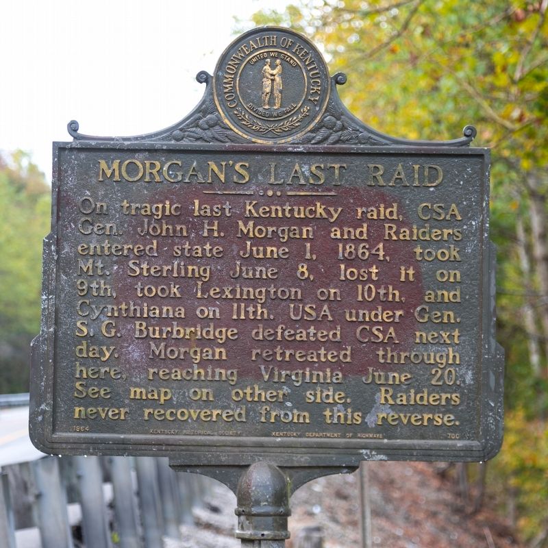 Morgan’s Last Raid Marker. Click for full size. Morgan’s Last Raid Marker image. Click for full size.
