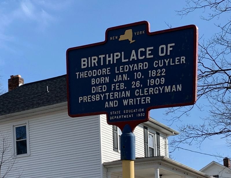 Birthplace of Theodore Ledyard Cuyler Marker image. Click for full size.
