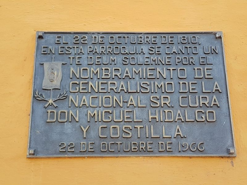 Miguel Hidalgo as Supreme General of the Nation Marker image. Click for full size.