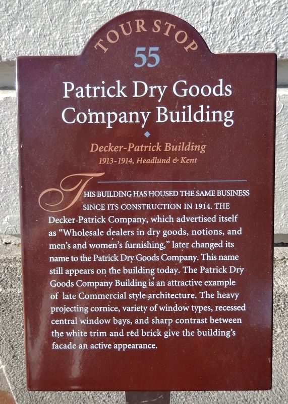Patrick Dry Goods Company Building Marker image. Click for full size.