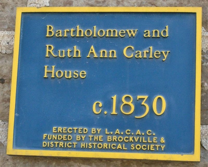Bartholomew and Ruth Ann Carley House Marker image. Click for full size.