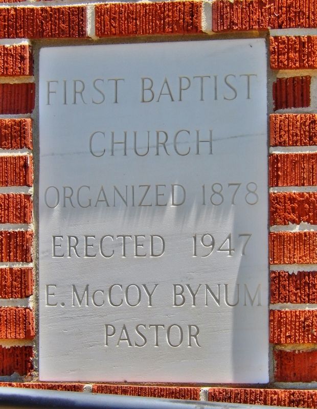 First Baptist Church Plaque. Click for full size. First Baptist Church Plaque image. Click for full size.