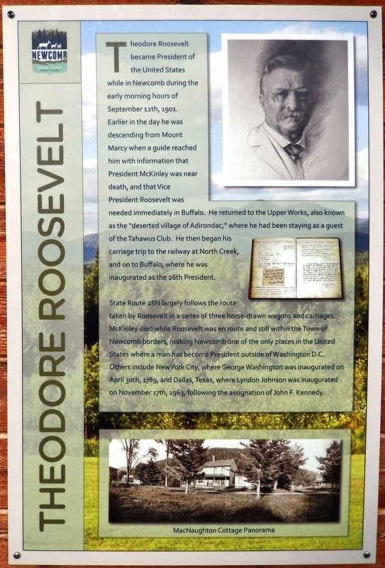 Theodore Roosevelt Marker. Click for full size. Theodore Roosevelt Marker image. Click for full size.