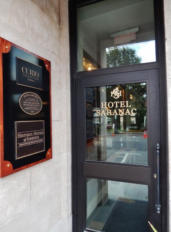 Hotel Saranac Marker. Click for full size. Hotel Saranac Marker image. Click for full size.