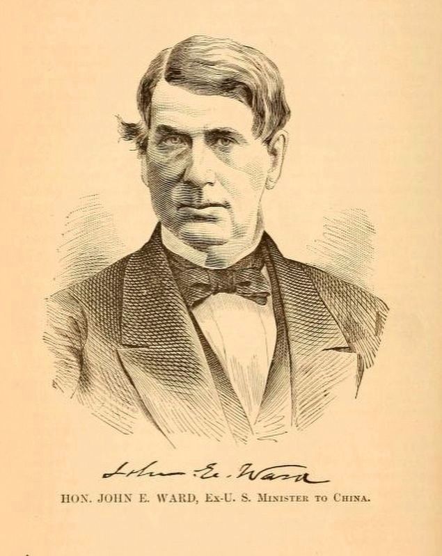 The Honorable John E. Ward, first US Minister to China image. Click for full size.