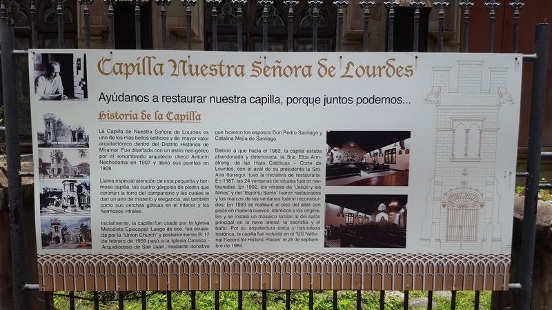 Capilla Nuestra Señora de Lourdes Marker. Click for full size. Capilla Nuestra Señora de Lourdes Marker image. Click for full size.