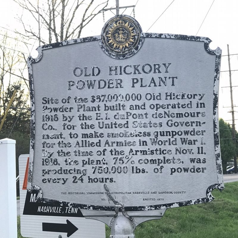 Old Hickory Powder Plant Marker. Click for full size. Old Hickory Powder Plant Marker image. Click for full size.