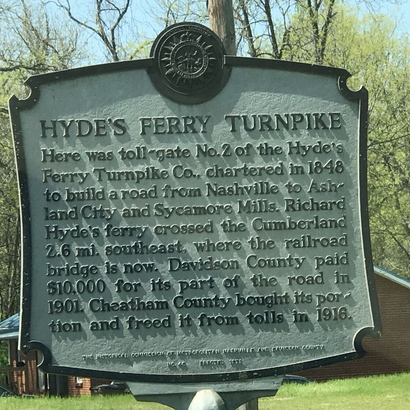 Hyde's Ferry Turnpike Marker. Click for full size. Hyde's Ferry Turnpike Marker image. Click for full size.