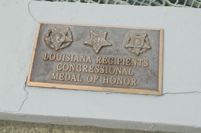 Louisiana Recipients Congressional Medal of Honor Marker. Click for full size. Louisiana Recipients Congressional Medal of Honor Marker image. Click for full size.