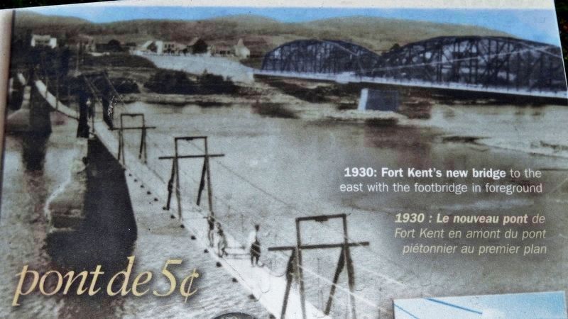 Marker detail: Fort Kent Footbridge, circa 1930 image. Click for full size.