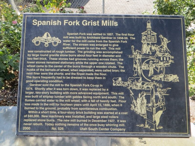 Spanish Fork Grist Mills Marker image. Click for full size.