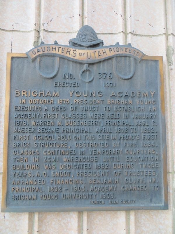Brigham Young Academy Marker image. Click for full size.