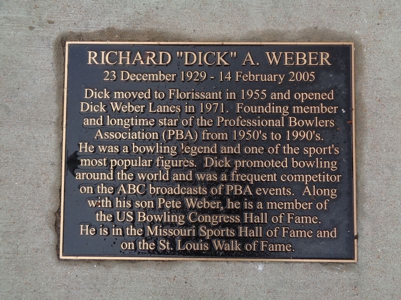 Richard "Dick" A. Weber Marker image. Click for full size.