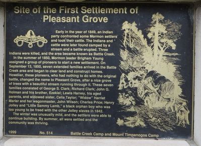 Site of the First Settlement of Pleasant Grove Marker. Click for full size. Site of the First Settlement of Pleasant Grove Marker image. Click for full size.