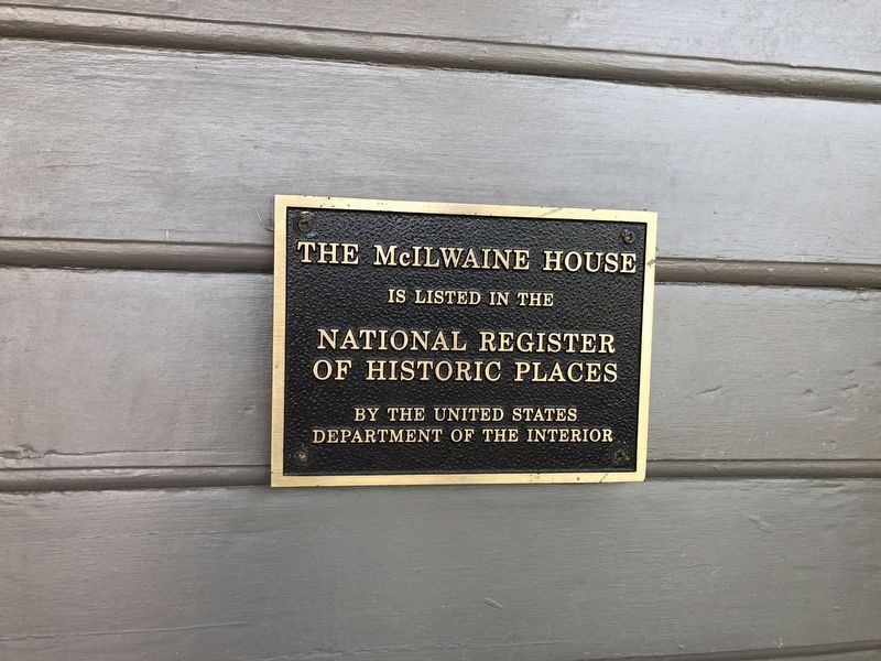 The McIlwaine House Marker. Click for full size. The McIlwaine House Marker image. Click for full size.