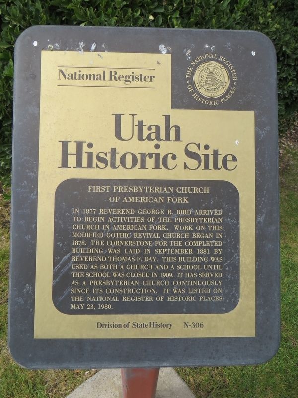 First Presbyterian Church of American Fork Marker image. Click for full size.