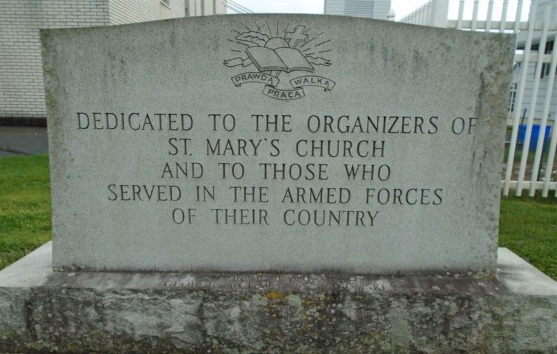 St. Mary's Polish National Catholic Church Organizers and Veterans Memorial. Click for full size. St. Mary's Polish National Catholic Church Organizers and Veterans Memorial image. Click for full size.
