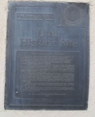 Lehi Memorial Building Marker. Click for full size. Lehi Memorial Building Marker image. Click for full size.