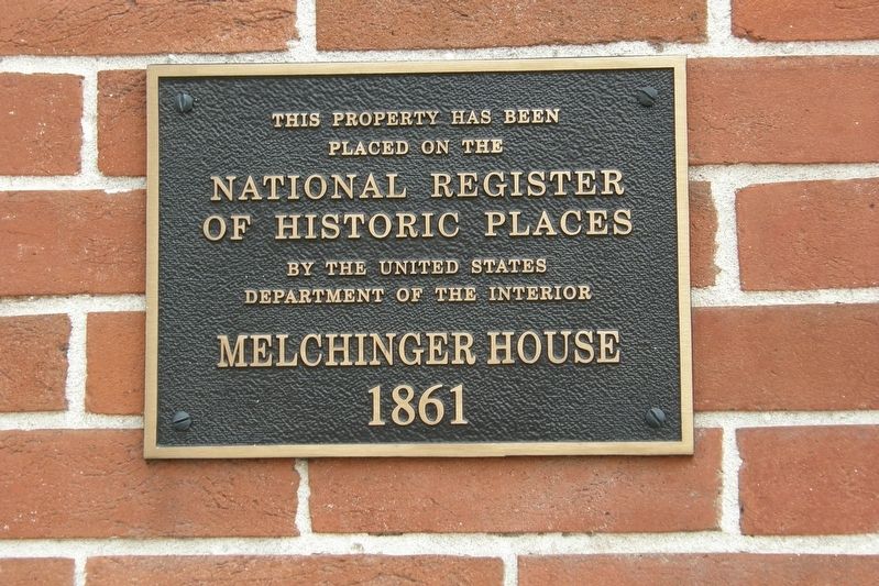 Melchinger House plaque image. Click for full size.