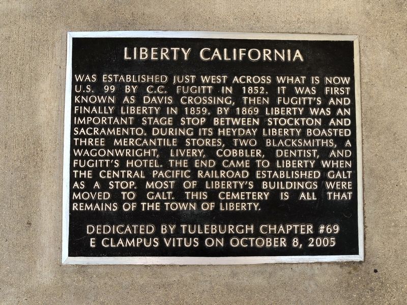 Liberty California Marker image. Click for full size.