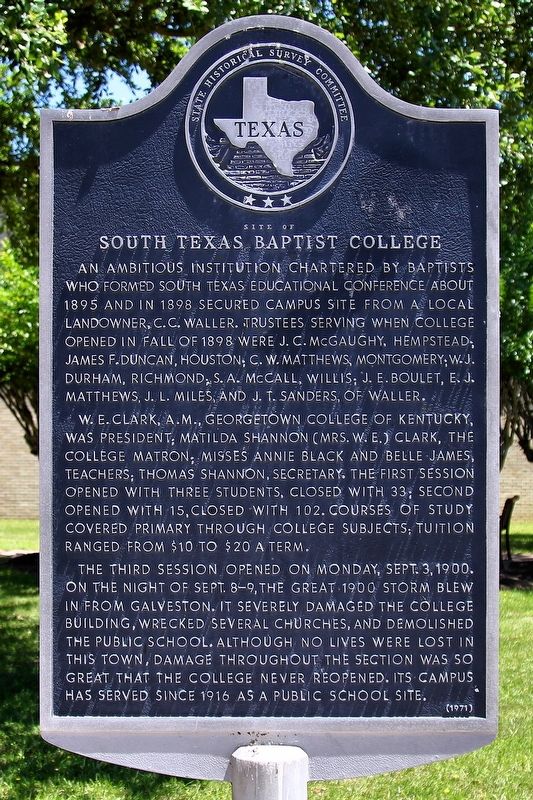 South Texas Baptist College Marker. Click for full size. South Texas Baptist College Marker image. Click for full size.