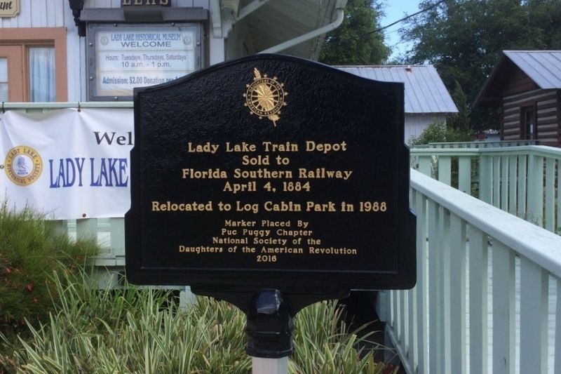Lady Lake Train Depot Marker. Click for full size. Lady Lake Train Depot Marker image. Click for full size.