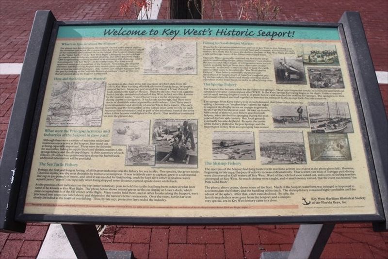 Welcome to Key West's Historic Seaport! Marker. Click for full size. Welcome to Key West's Historic Seaport! Marker image. Click for full size.