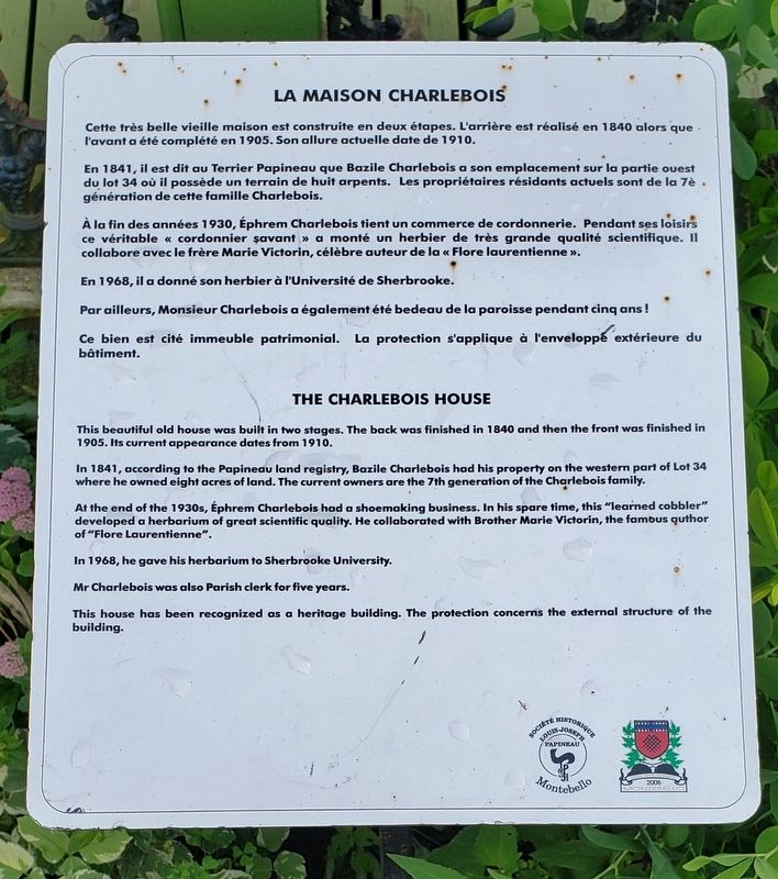 La Maison Charlebois / The Charlebois House Marker image. Click for full size.