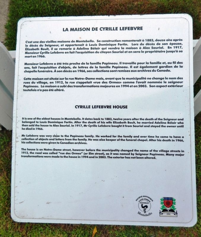 La Maison de Cyrille Lefebvre /<br>Cyrille Lefebvre House Marker. Click for full size. La Maison de Cyrille Lefebvre /<br>Cyrille Lefebvre House Marker image. Click for full size.