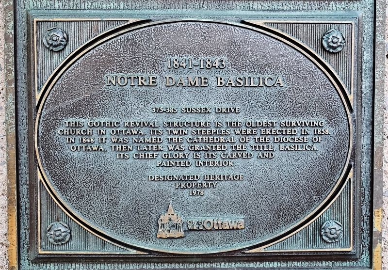 Notre Dame Basilica Marker (<i>English</i>). Click for full size. Notre Dame Basilica Marker (<i>English</i>) image. Click for full size.