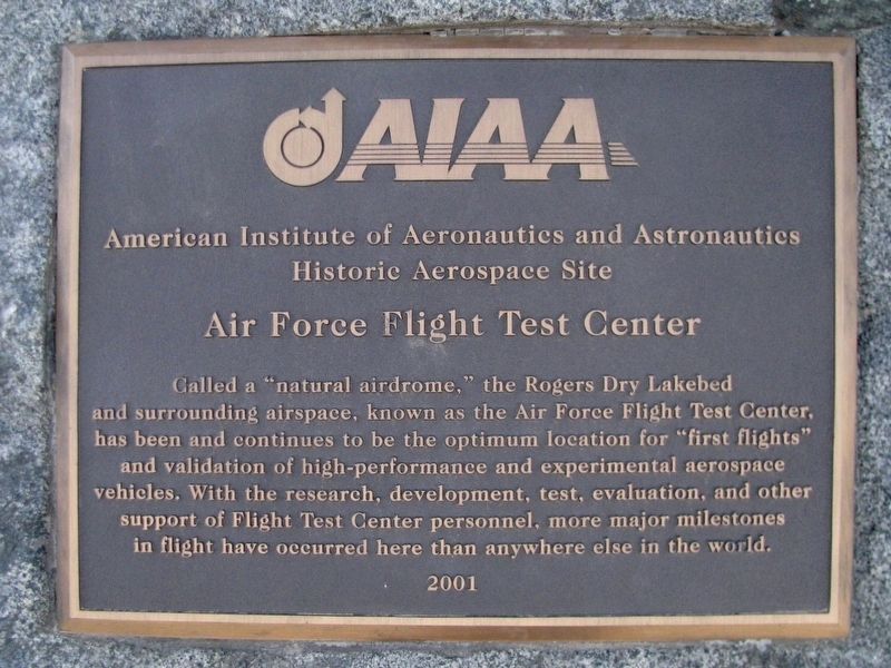 Air Force Flight Test Center Marker. Click for full size. Air Force Flight Test Center Marker image. Click for full size.