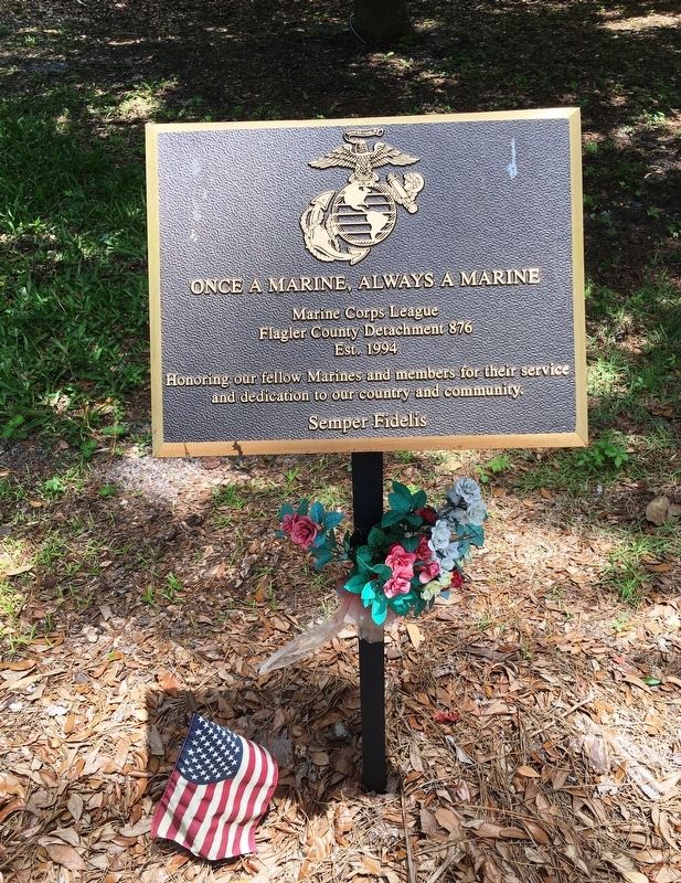 Once A Marine, Always A Marine Marker. Click for full size. Once A Marine, Always A Marine Marker image. Click for full size.
