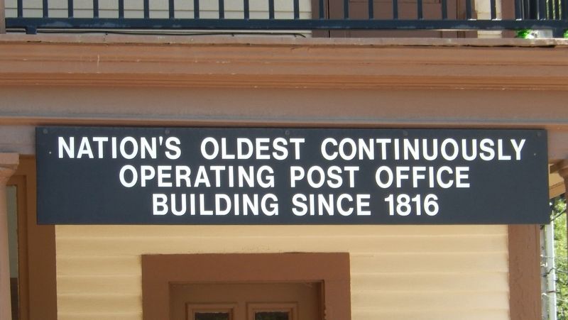 Nation's Oldest Continuously Operating Post Office Building Marker image. Click for full size.